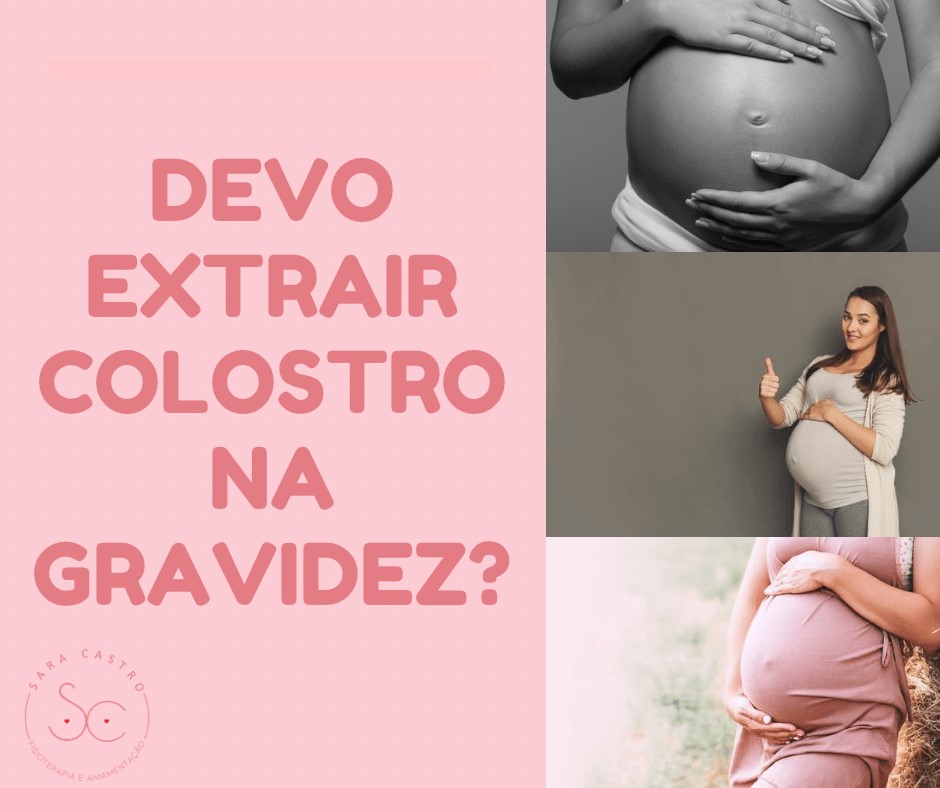 extrair colostro na gravidez