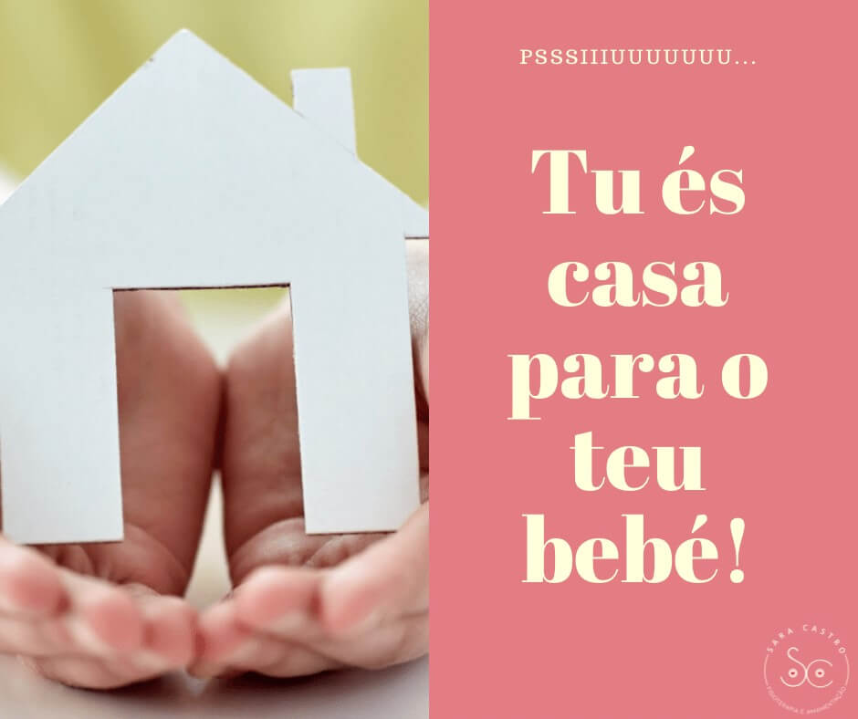 tu es casa para o teu bebé sara castro amamentação