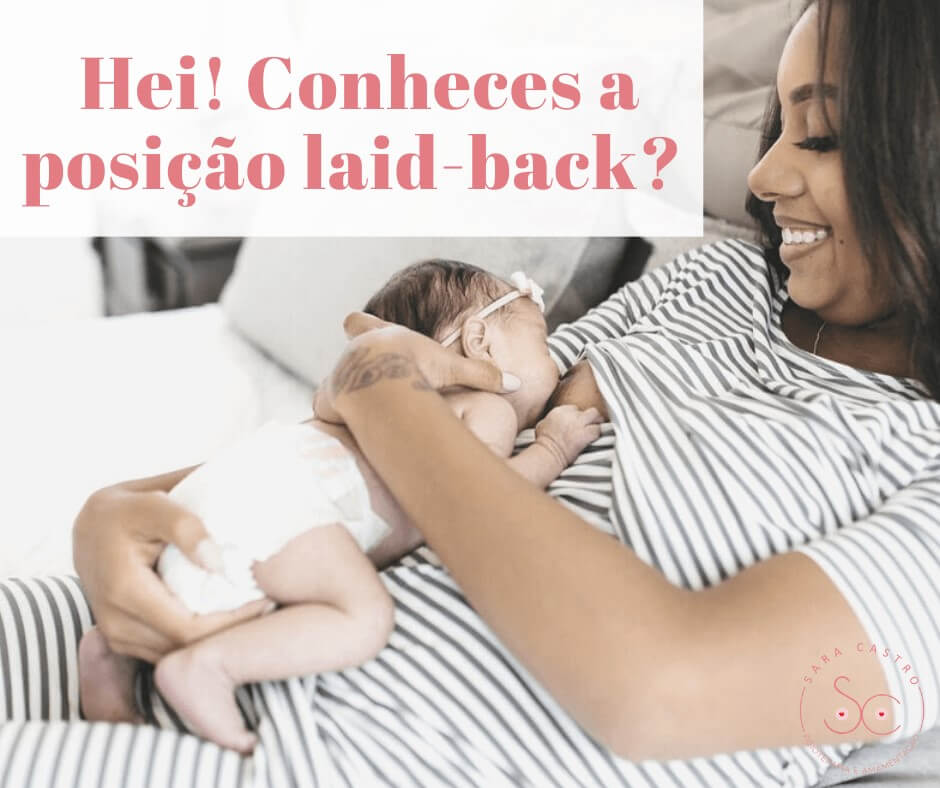 conheces a posição laid back sara castro amamentação